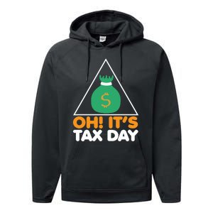 Oh! It's Tax Day T Design Performance Fleece Hoodie