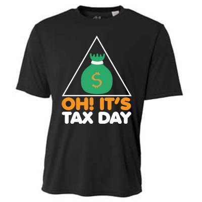 Oh! It's Tax Day T Design Cooling Performance Crew T-Shirt