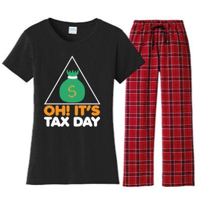 Oh! It's Tax Day T Design Women's Flannel Pajama Set