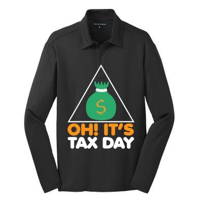 Oh! It's Tax Day T Design Silk Touch Performance Long Sleeve Polo