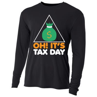 Oh! It's Tax Day T Design Cooling Performance Long Sleeve Crew