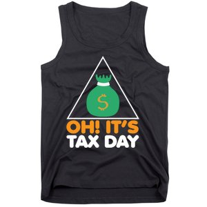 Oh! It's Tax Day T Design Tank Top