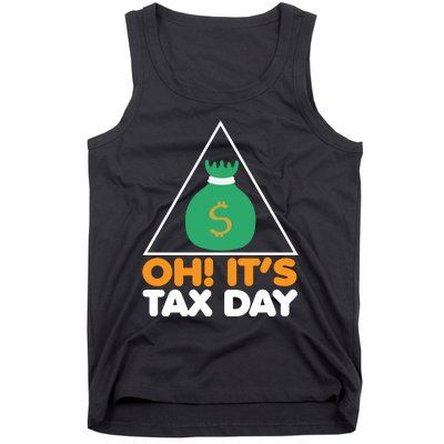 Oh! It's Tax Day T Design Tank Top