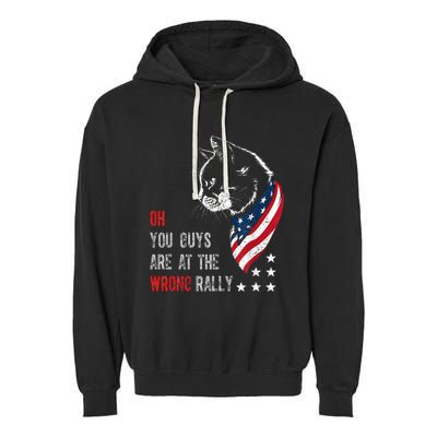 Oh I Think You Guys Are At The Wrong Rally. Garment-Dyed Fleece Hoodie