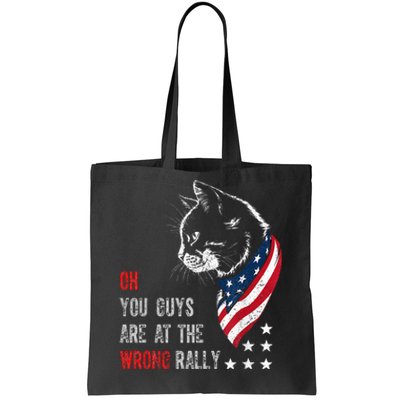 Oh I Think You Guys Are At The Wrong Rally. Tote Bag