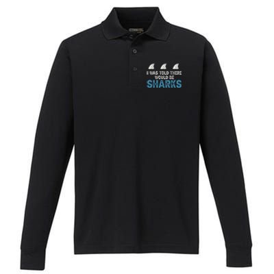 Ocean I Was Told There Would Be Sharks Shark Weeks Lover Performance Long Sleeve Polo