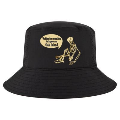 Oak Island Waiting For Something To Happen Skeleton Cool Comfort Performance Bucket Hat