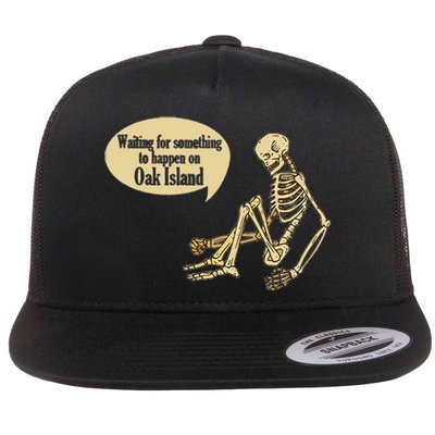 Oak Island Waiting For Something To Happen Skeleton Flat Bill Trucker Hat