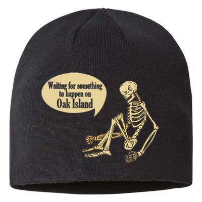 Oak Island Waiting For Something To Happen Skeleton Sustainable Beanie