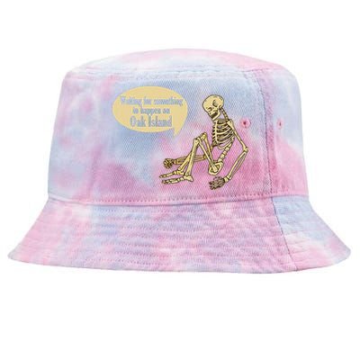 Oak Island Waiting For Something To Happen Skeleton Tie-Dyed Bucket Hat