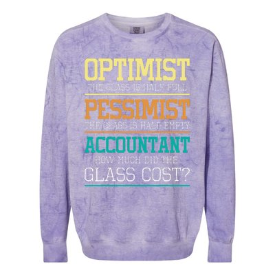 Optimist Joke Accounting Public Accountant Bookkeeper Colorblast Crewneck Sweatshirt