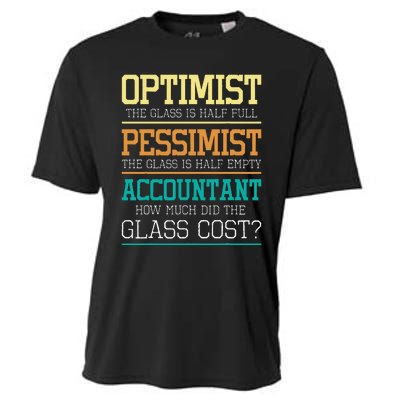 Optimist Joke Accounting Public Accountant Bookkeeper Cooling Performance Crew T-Shirt