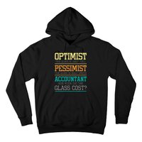 Optimist Joke Accounting Public Accountant Bookkeeper Hoodie