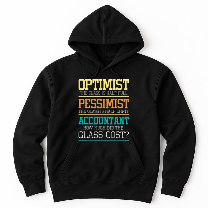 Optimist Joke Accounting Public Accountant Bookkeeper Hoodie