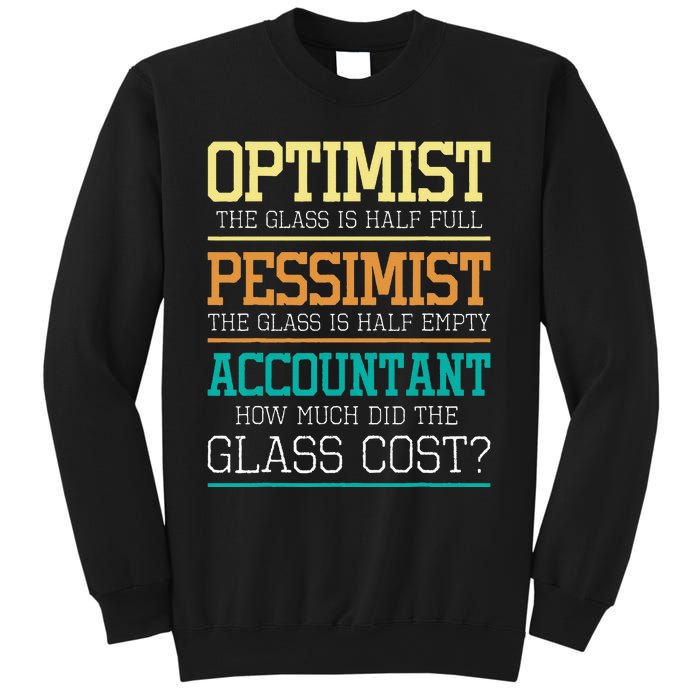 Optimist Joke Accounting Public Accountant Bookkeeper Sweatshirt