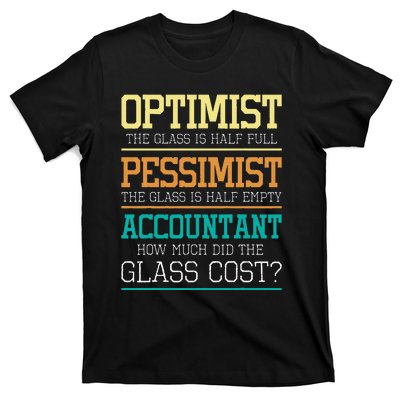 Optimist Joke Accounting Public Accountant Bookkeeper T-Shirt