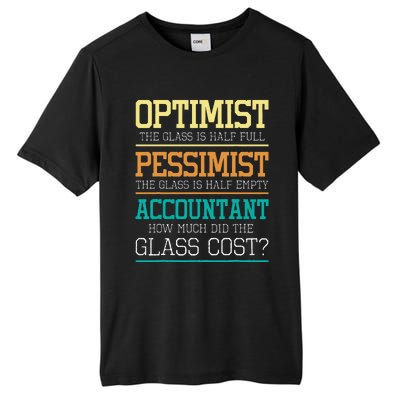 Optimist Joke Accounting Public Accountant Bookkeeper Tall Fusion ChromaSoft Performance T-Shirt