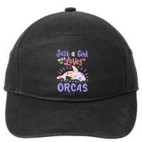 Orca Just A Who Loves Orcas Gift 7-Panel Snapback Hat