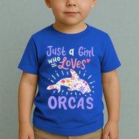 Orca Just A Who Loves Orcas Gift Toddler T-Shirt