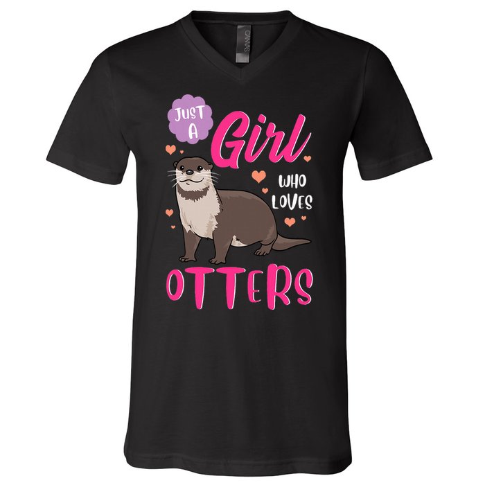 Otter Just A Girl Who Loves Otters Gifts V-Neck T-Shirt