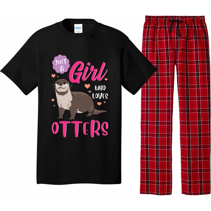 Otter Just A Girl Who Loves Otters Gifts Pajama Set