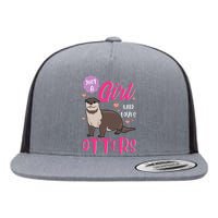 Otter Just A Girl Who Loves Otters Gifts Flat Bill Trucker Hat