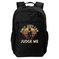 Only Judy Can Judge Me Vintage Memes Daily Commute Backpack