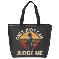 Only Judy Can Judge Me Vintage Memes Zip Tote Bag