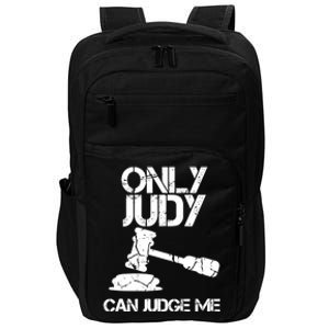 Only Judy Can Judge Me Sunset Lawyer Impact Tech Backpack