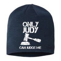 Only Judy Can Judge Me Sunset Lawyer Sustainable Beanie