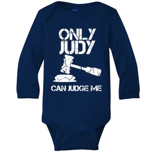 Only Judy Can Judge Me Sunset Lawyer Baby Long Sleeve Bodysuit