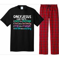 Only Jesus Can Turn A Mess To A Message Pajama Set