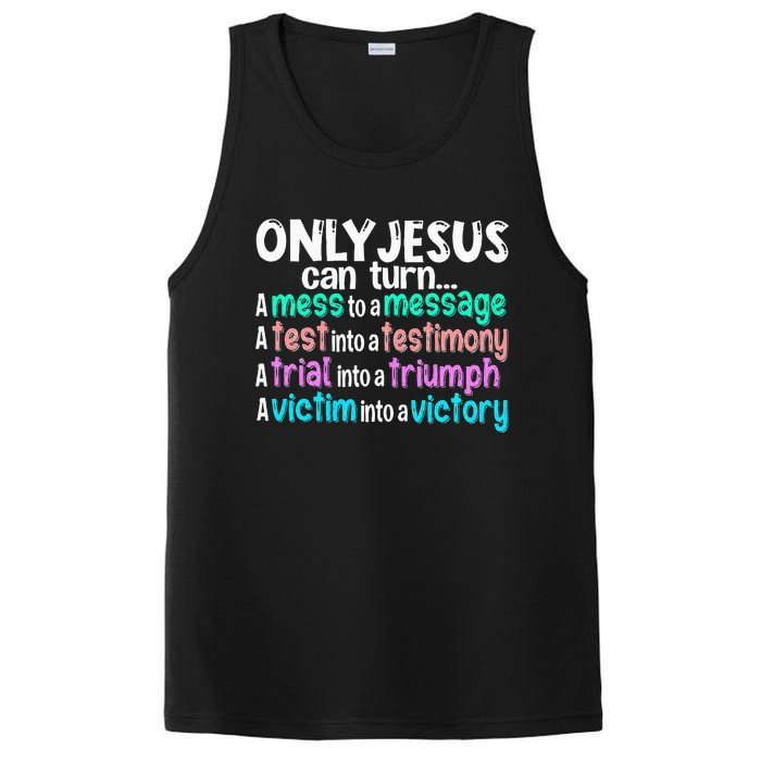 Only Jesus Can Turn A Mess To A Message PosiCharge Competitor Tank