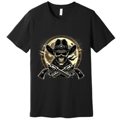 Outlaw Justice Cowboy Skull Guns For Western Lovers Premium T-Shirt