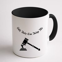 Only Judy Can Judge Me Mug