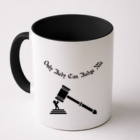 Only Judy Can Judge Me Mug