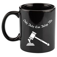 Only Judy Can Judge Me 11oz C Handle Ceramic Mug