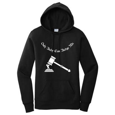 Only Judy Can Judge Me Women's Pullover Hoodie