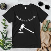 Only Judy Can Judge Me Premium T-Shirt