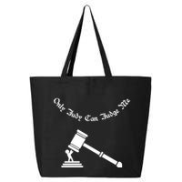 Only Judy Can Judge Me 25L Jumbo Tote