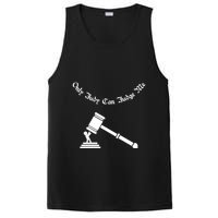 Only Judy Can Judge Me PosiCharge Competitor Tank