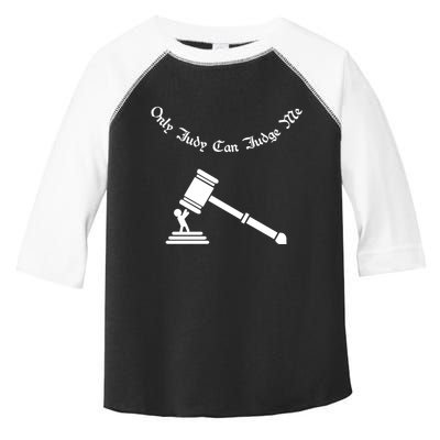 Only Judy Can Judge Me Toddler Fine Jersey T-Shirt