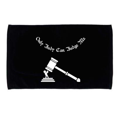 Only Judy Can Judge Me Microfiber Hand Towel
