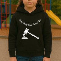 Only Judy Can Judge Me Kids Hoodie