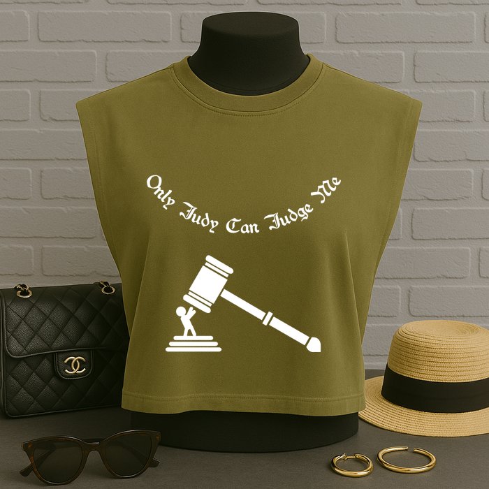Only Judy Can Judge Me Garment-Dyed Women's Muscle Tee