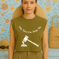 Only Judy Can Judge Me Garment-Dyed Women's Muscle Tee