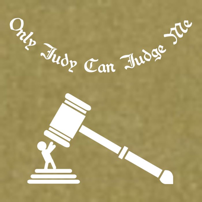 Only Judy Can Judge Me Garment-Dyed Women's Muscle Tee