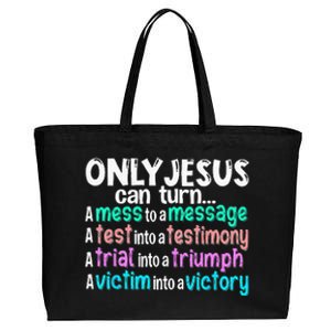 Only Jesus Can Turn A Mess To A Message Cotton Canvas Jumbo Tote