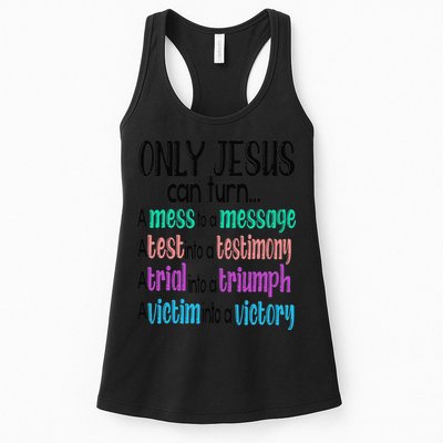 Only Jesus Can Turn A Mess To A Message Test Into Testimony Womens Tank Top