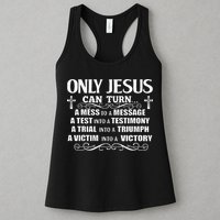 Only Jesus Can Turn A Mess To A Message Test Into Testimony Womens Tank Top